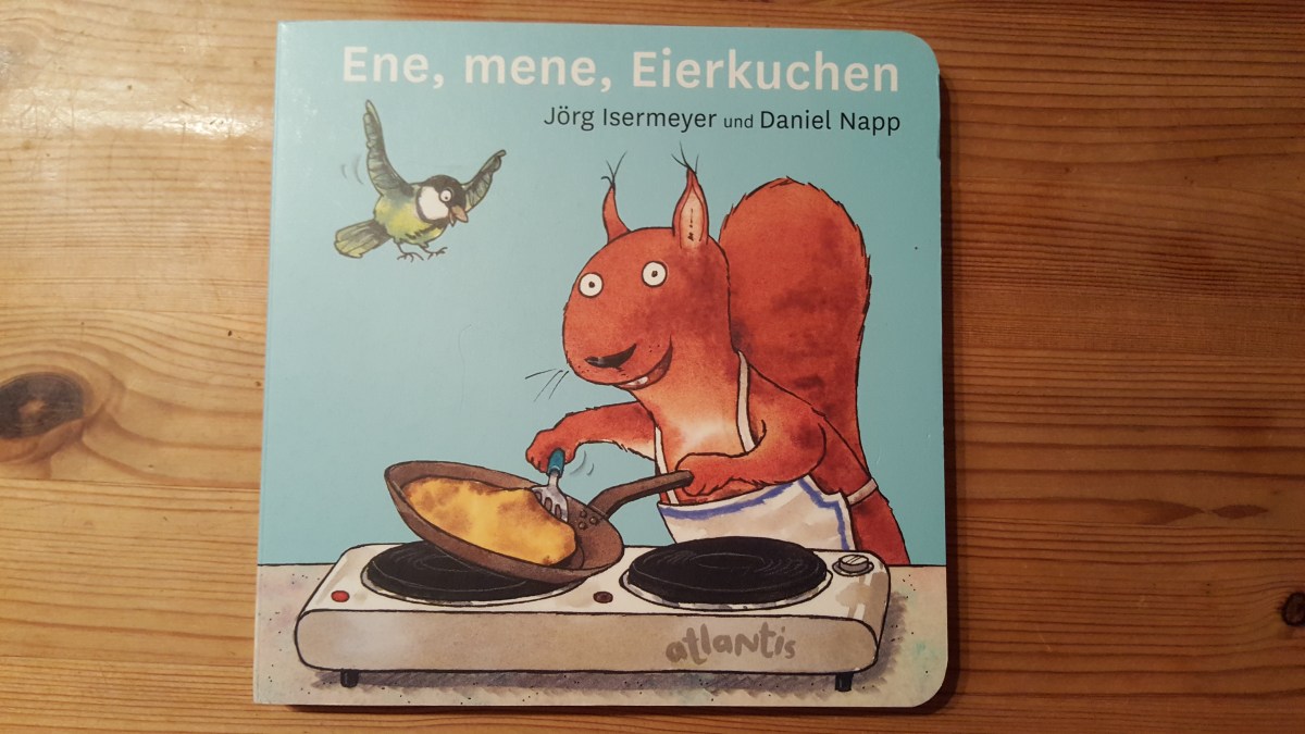 Ene, Mene Eierkuchen von Jörg Isermeyer und Daniel&nbsp;Napp